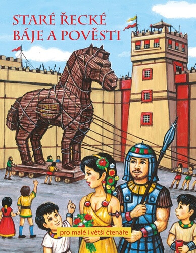 Staré řecké báje a pověsti - kniha z kategorie Mýty, pověsti a legendy