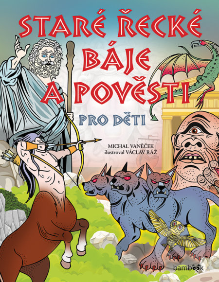Staré řecké báje a pověsti pro děti