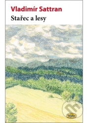 Stařec a lesy