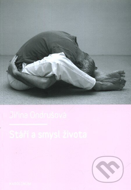 Stáří a smysl života