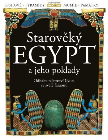 Starověký Egypt a jeho poklady