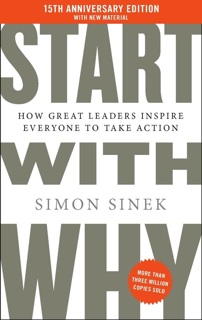 Start With Why (15th Anniversary Edition)