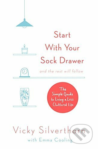 Start with Your Sock Drawer