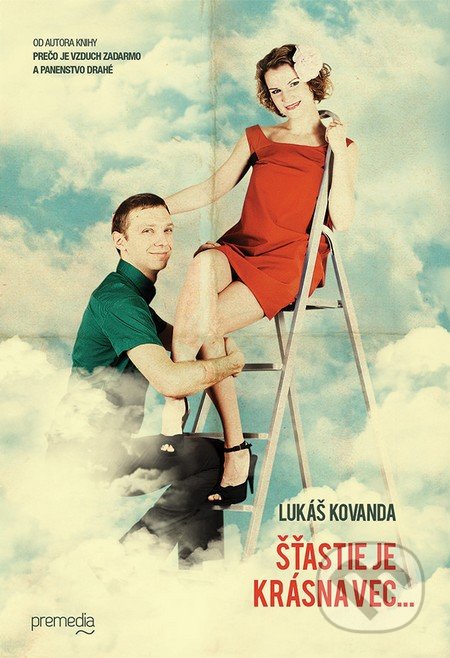 Šťastie je krásna vec…