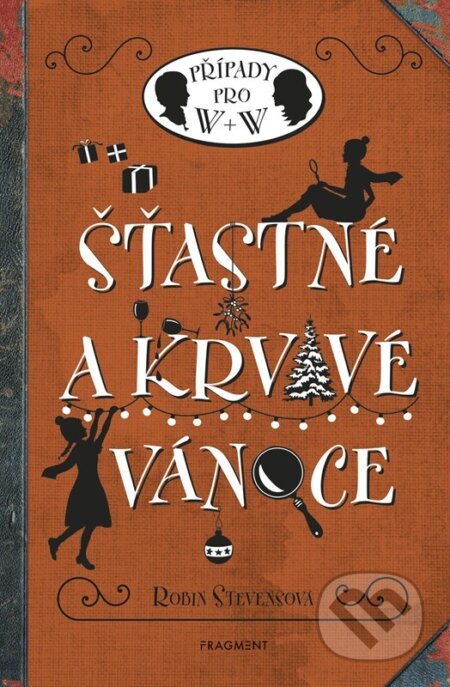 Šťastné a krvavé Vánoce (Případy pro W + W)