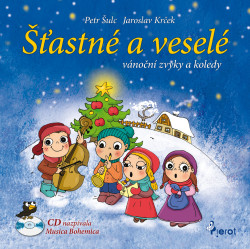 Šťastné a veselé vánoční zvyky a koledy