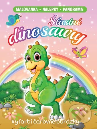 Šťastné dinosaury (Maľovanka - nálepky