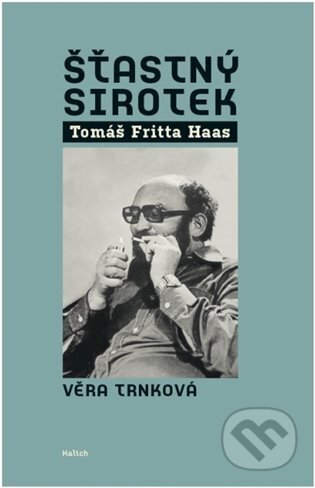 Šťastný sirotek (Tomáš Fritta Haas)