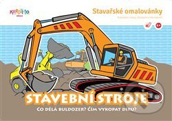 Stavařské omalovánky: Stavební stroje