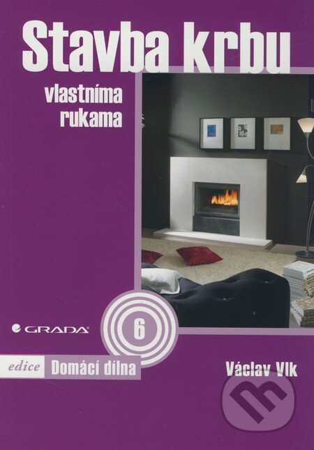 Stavba krbu vlastníma rukama