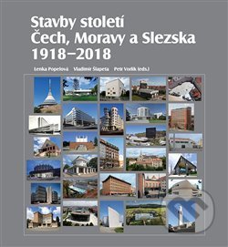 Stavby století Čech, Moravy a Slezska 1918 – 2018