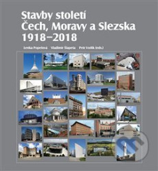 Stavby století Čech, Moravy a Slezska 1918 – 2018