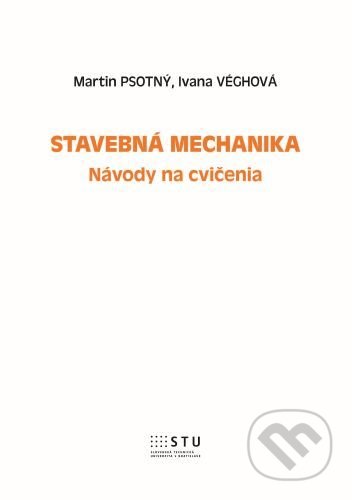 Stavebná mechanika (Návody na cvičenia)