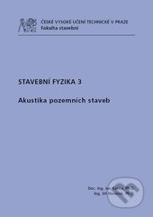 Stavební fyzika 3. (Akustika pozemních staveb)