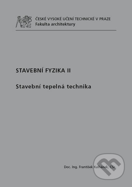 Stavební fyzika II (stavební tepelná technika)