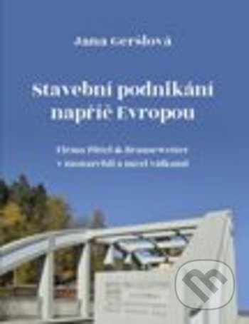 Stavební podnikání napříč Evropou