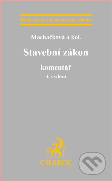 Stavební zákon (Komentář - 3 vydání)