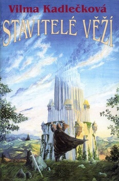 Stavitelé veží