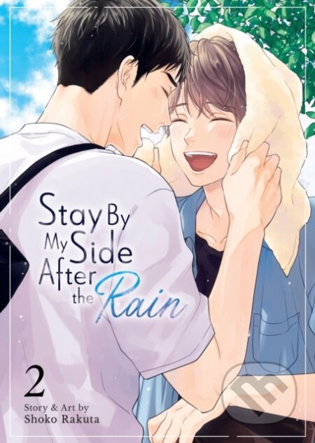 Stay By My Side After The Rain Vol 2