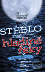 Stéblo na hladině (Nejistá jistota)