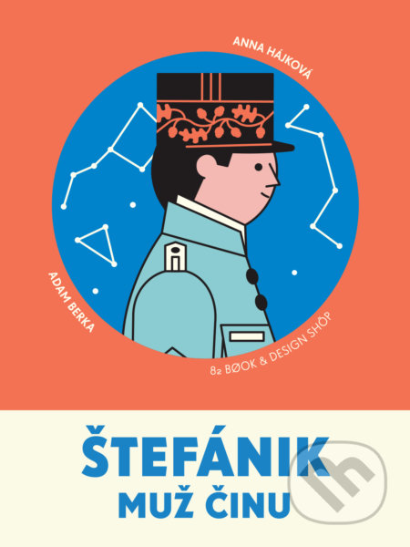Štefánik - Muž činu