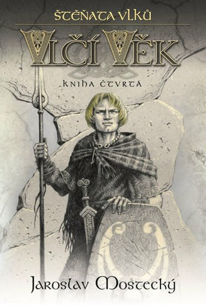 Štěňata vlků - Vlčí věk 4 - Jaroslav Mostecký