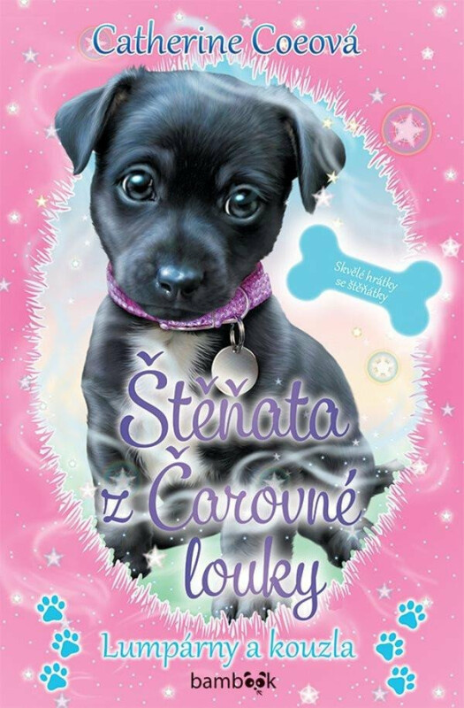 Štěňata z Čarovné louky - Lumpárny a kouzla - Catherine Coe