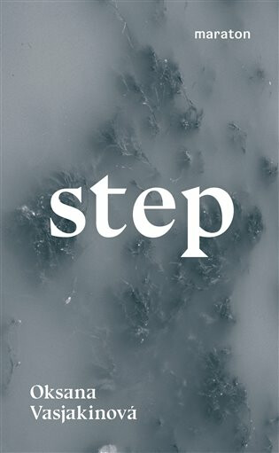 Step - Oksana Vasjakinová
