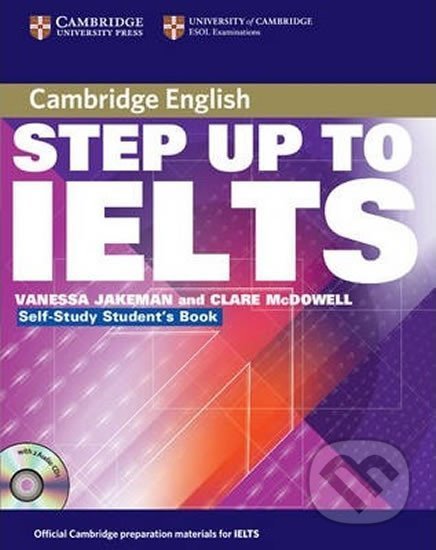 Step Up to IELTS: Self-study Pack