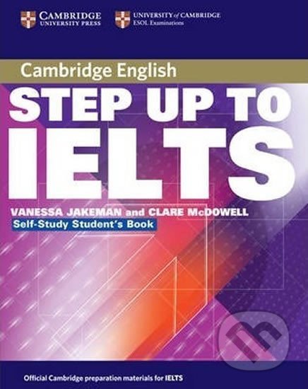 Step Up to IELTS: Self-study Students Book