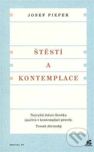 Štěstí a kontemplace