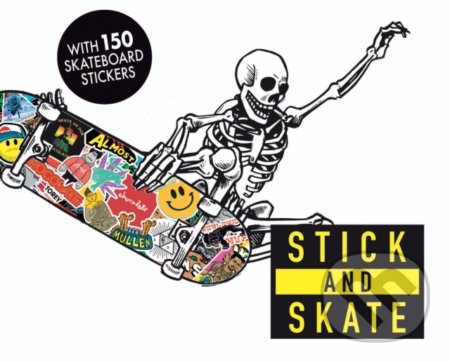 Stick and Skate (Skateboard Stickers)