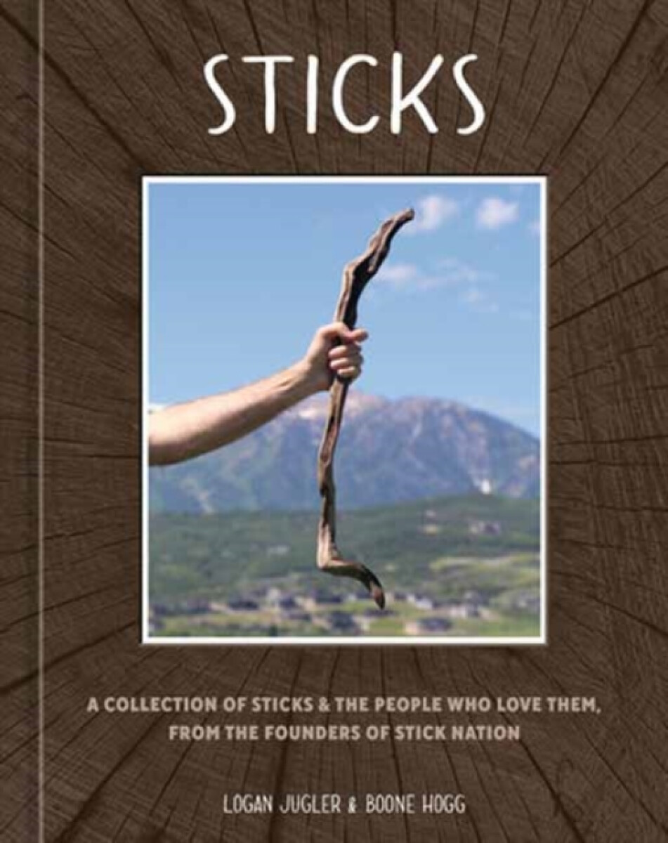 Sticks