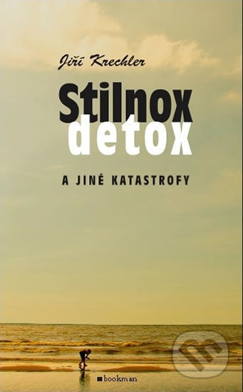 Stilnox, detox a jiné katastrofy