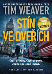Stín ve dveřích (Čtyři příběhy. Štyři případy. Jedno společné jméno.) - kniha z kategorie Detektivky, thrillery a horory