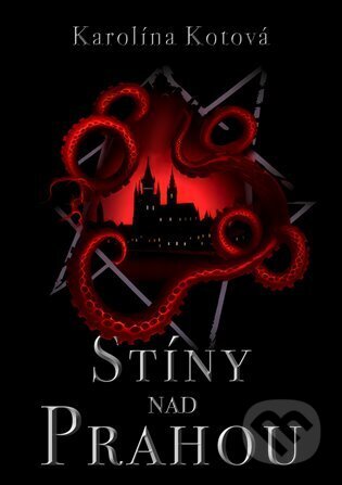 Stíny nad Prahou