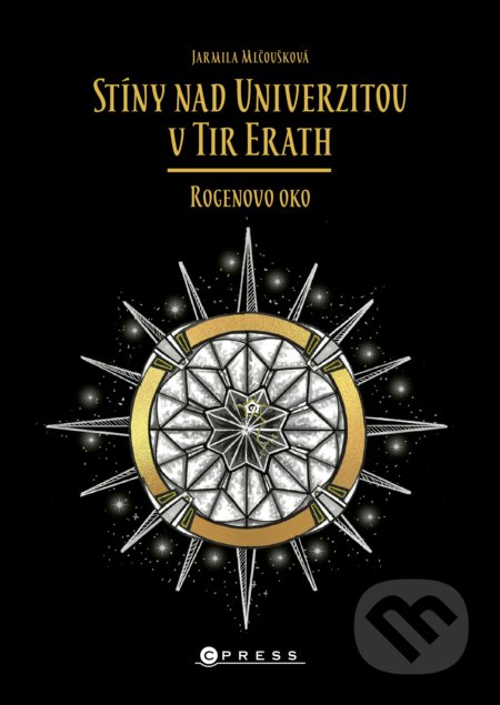 Stíny nad Univerzitou v Tir Erath: Rogenovo oko