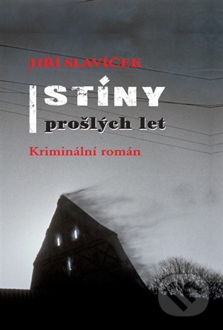 Stíny prošlých let