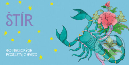 Štír - 40 magických poselství z hvězd