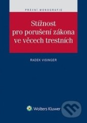 Stížnost pro porušení zákona ve věcech trestních