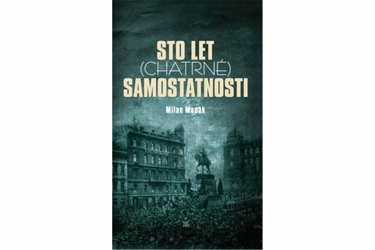 Sto let (chatrné) samostatnosti