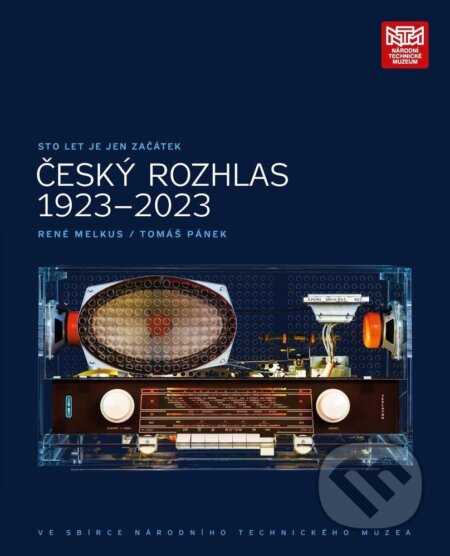 Sto let je jen začátek. Český rozhlas 1923
