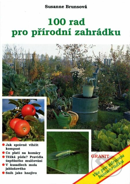 Sto rad pro přírodní zahrádku