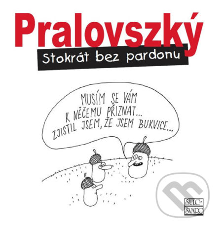 Stokrát bez pardonu