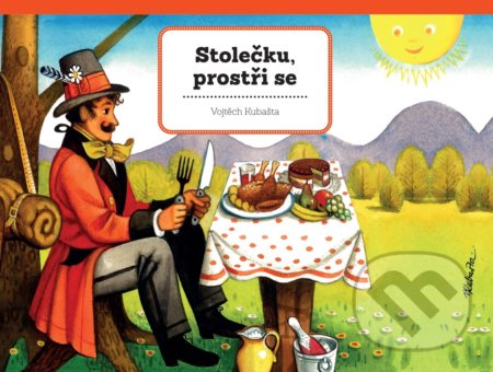 Stolečku, prostři se
