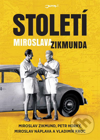 Století Miroslava Zikmunda