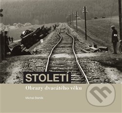 Století (Obrazy dvacátého věku)