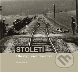 Století (Obrazy dvacátého věku)