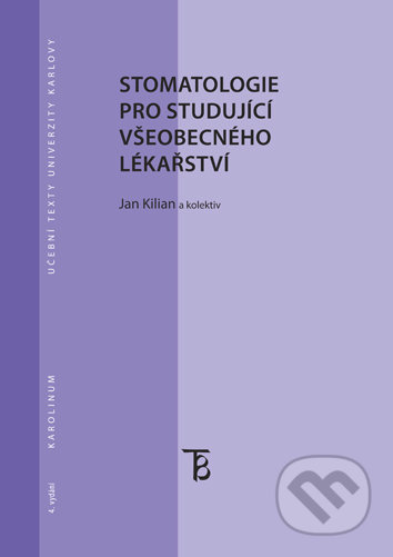 Stomatologie pro studující všeobecného lékařství