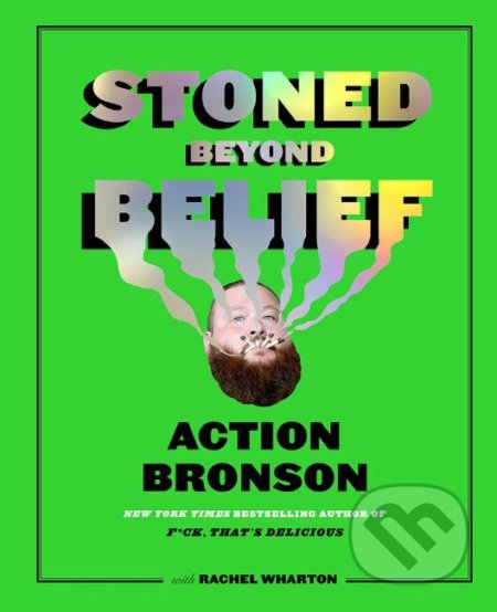 Stoned Beyond Belief